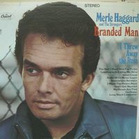 Merle Haggard - Branded Man